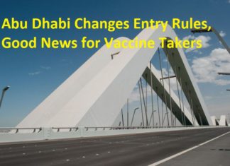 Abu Dhabi changes entry rules, exempts Covid vaccine takers
